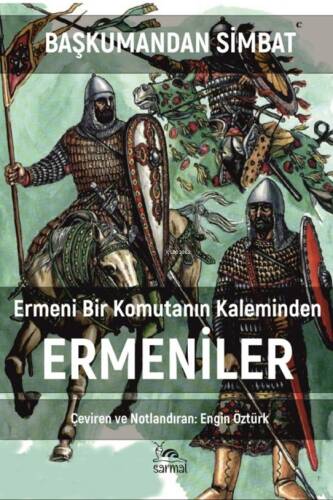 Ermeni Bir Komutanın Kaleminden Ermeniler - 1