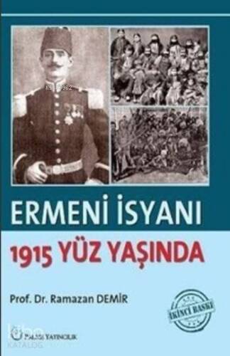 Ermeni İsyanı 1915 Yüz Yaşında - 1