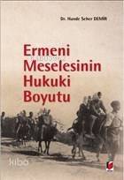 Ermeni Meselesinin Hukuki Boyutu - 1