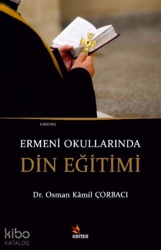 Ermeni Okullarında Din Eğitimi - 1