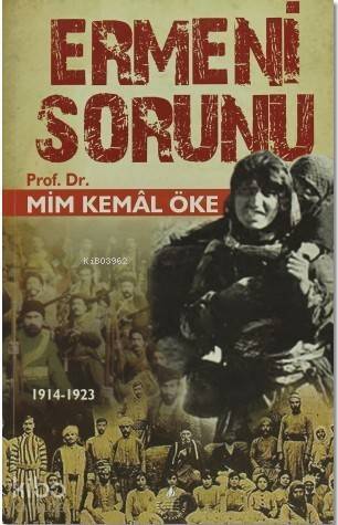 Ermeni Sorunu (1914-1923) - 1