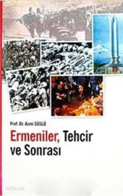 Ermeniler Techir ve Sonrası - 1