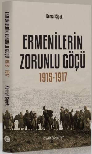 Ermenilerin Zorunlu Göçü 1915-1917 - 1