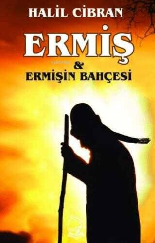 Ermiş ve Ermişin Bahçesi - 1