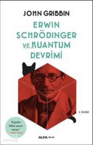 Erwin Schrödinger ve Kuantum Devrimi - 1