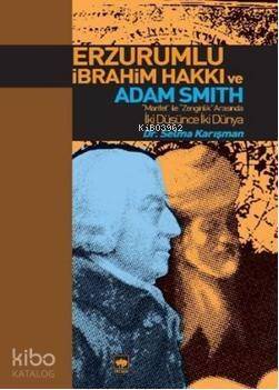 Erzurumlu İbrahim Hakkı ve Adam Smith - 1