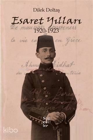 Esaret Yılları 1920-1923 - 1