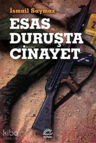 Esas Duruşta Cinayet - 1