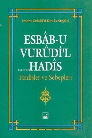 Esbab-u Vurudi'l Hadis - 1