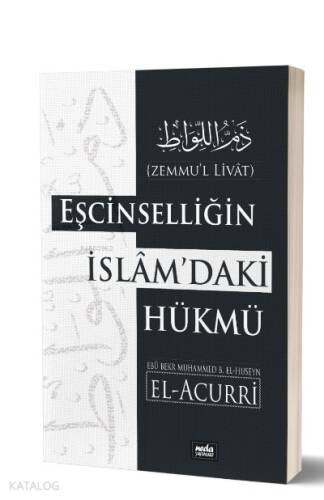 Eşcinselliğin İslam'daki Hükmü Zemmu'l Livat - 1