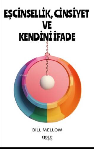 Eşcinsellik, Cinsiyet ve Kendini İfade - 1