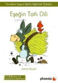 Eşeğin Tatlı Dili - 1