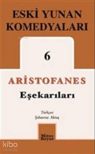 Eşekarıları; Eski Yunan Komedyaları 6 - 1