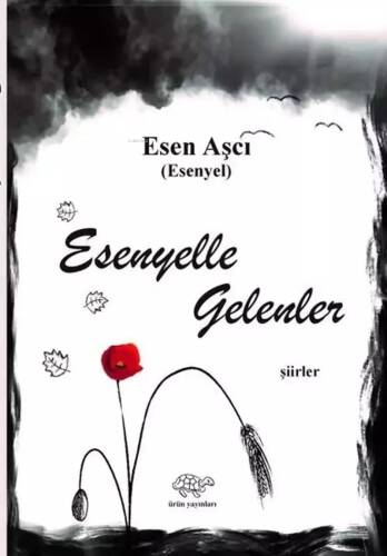 Esenyelle Gelenler - 1