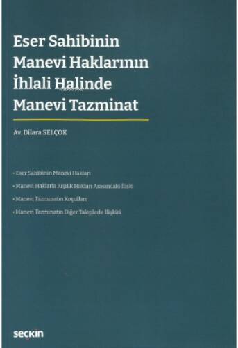 Eser Sahibinin Manevi Haklarının İhlali Halinde Manevi Tazminat - 1