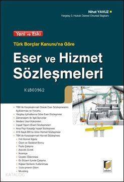 Eser ve Hizmet Sözleşmeleri - 1