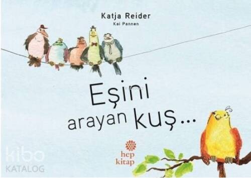 Eşini Arayan Kuş - 1