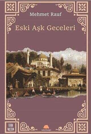 Eski Aşk Geceleri - 1