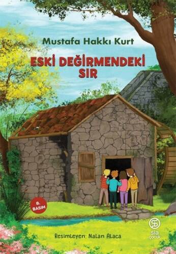 Eski Değirmendeki Sır - 1