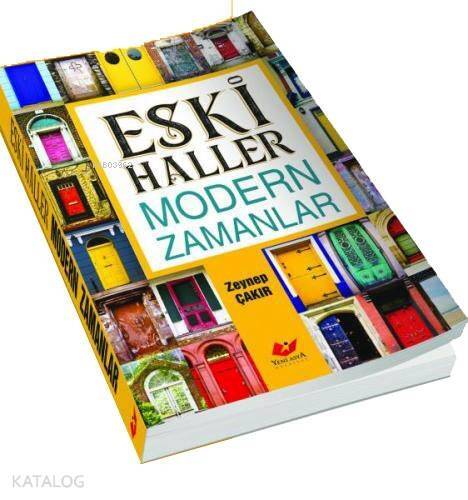 Eski Haller ve Modern Zamanlar - 1