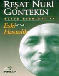 Eski Hastalık - 1