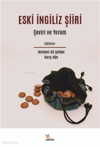 Eski İngiliz Şiiri;Çeviri Ve Yorum - 1