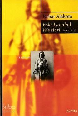 Eski İstanbul Kürtleri (1453-1925) - 1