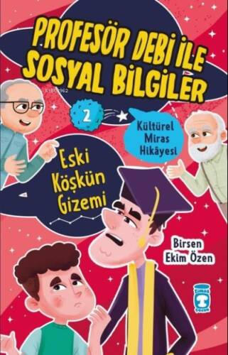 Eski Köşkün Gizemi - Kültürel Miras Hikayesi - Profesör Debi ile Sosyal Bilgiler - 1