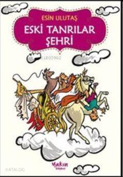 Eski Tanrılar Şehri - 1