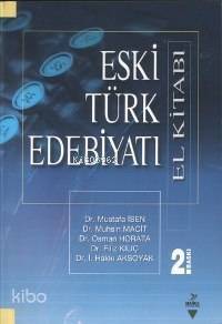 Eski Türk Edebiyatı El Kitabı - 1