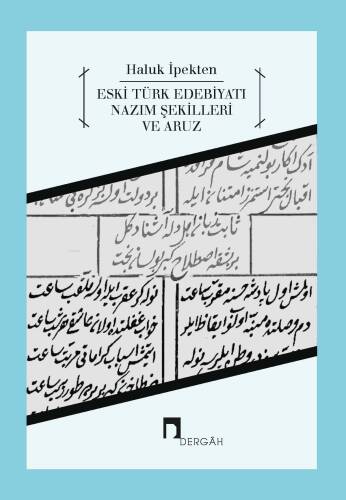 Eski Türk Edebiyatı Nazım Şekilleri ve Aruz - 1