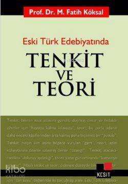 Eski Türk Edebiyatında Tenkit ve Teori - 1