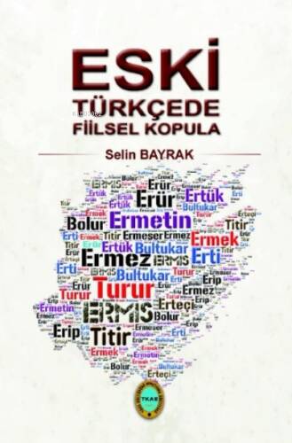 Eski Türkçede Fiilsel Kopula - 1