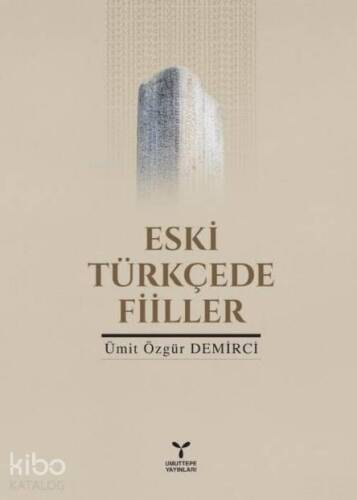 Eski Türkçe'de Filler - 1