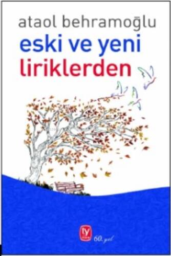 Eski Ve Yeni Liriklerden - 1