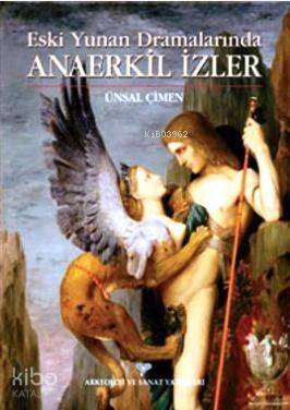 Eski Yunan Dramalarında Anaerkil İzler - 1