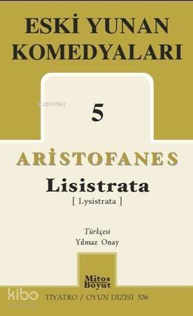 Eski Yunan Komedyaları-5 Lisistrata - 1