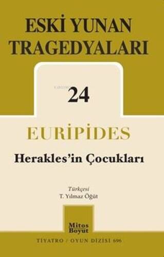 Eski Yunan Tragedyaları 24 - Herakles'in Çocukları - 1