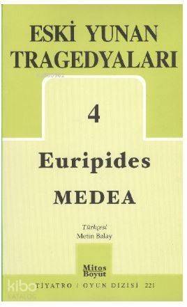 Eski Yunan Tragedyaları 4 Medea - 1