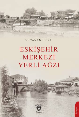 Eskişehir Merkezi Yerli Ağzı - 1