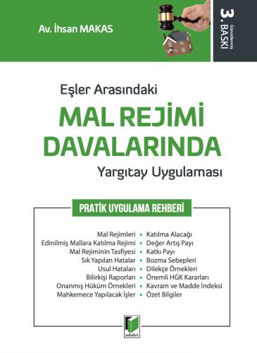 Eşler Arasındaki Mal Rejimi Davalarında Yargıtay Uygulaması - 1