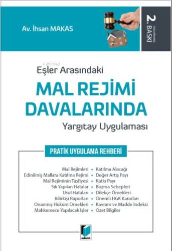 Eşler Arasındaki Mal Rejimi Davalarında Yargıtay Uygulaması - 1