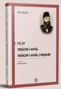 Eslâf • Terâcim-i Ahvâl - Terâcim-i Ahvâl-i Meşâhîr - 1