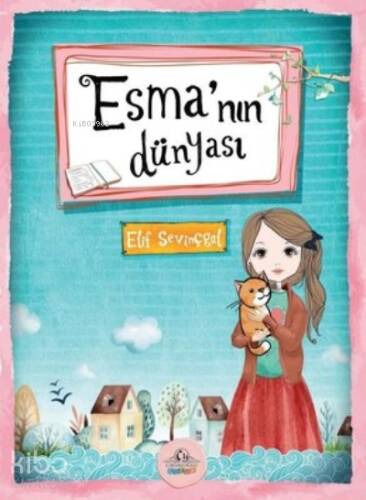 Esma’nın Dünyası - 1