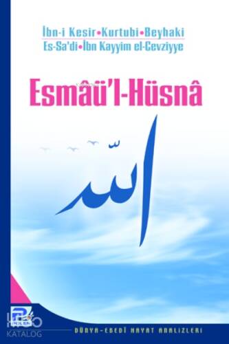 Esmaü'l-Hüsna (Heyet) - 1