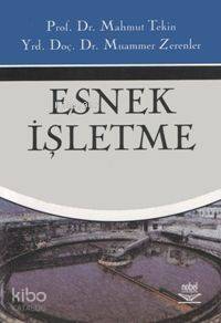 Esnek İşletme - 1