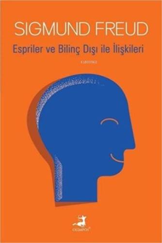 Espriler ve Bilinç Dışı ile İlişkileri - 1