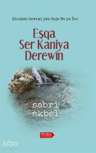 Eşqa Ser Kaniya Derewin - 1