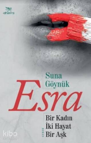 Esra; Bir Kadın İki Hayat Bir Aşk - 1