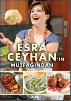 Esra Ceyhan'ın Mutfağından - 1